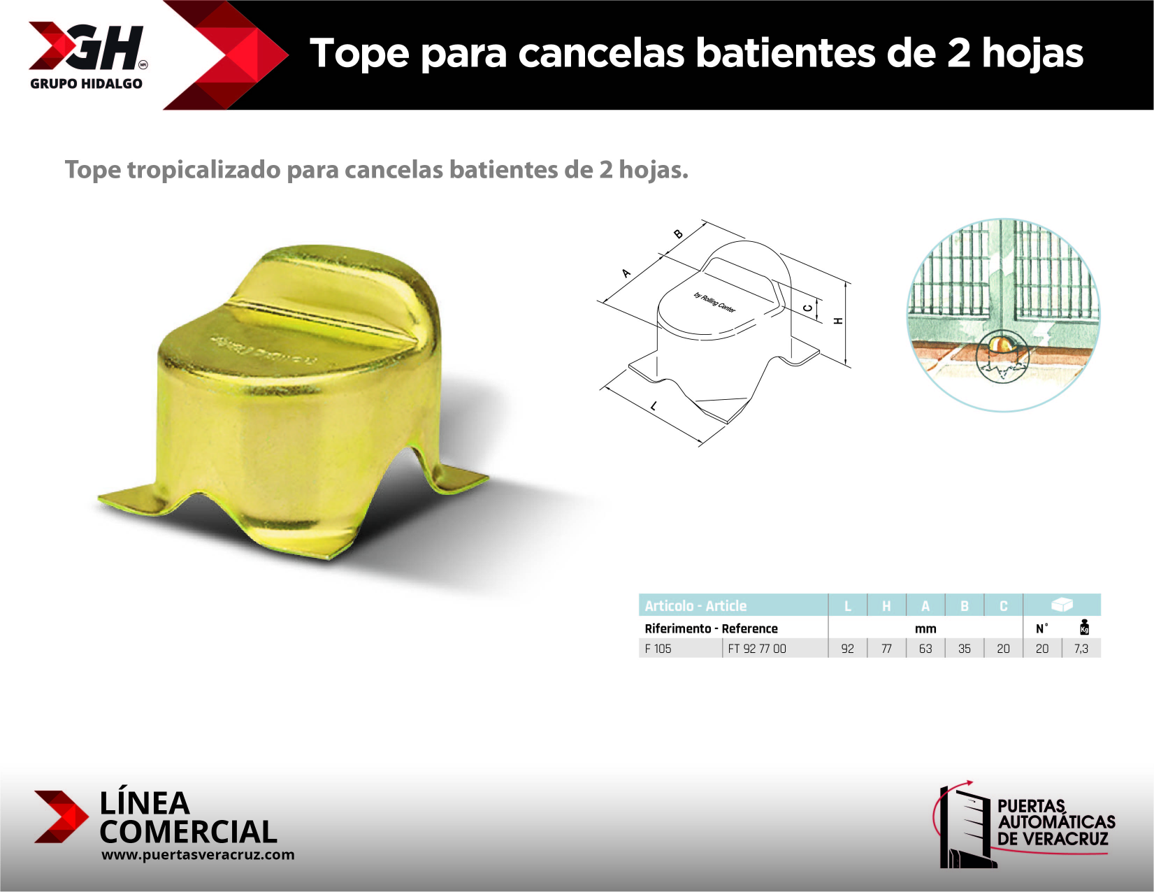 Tope para cancelas batientes de 2 hojas