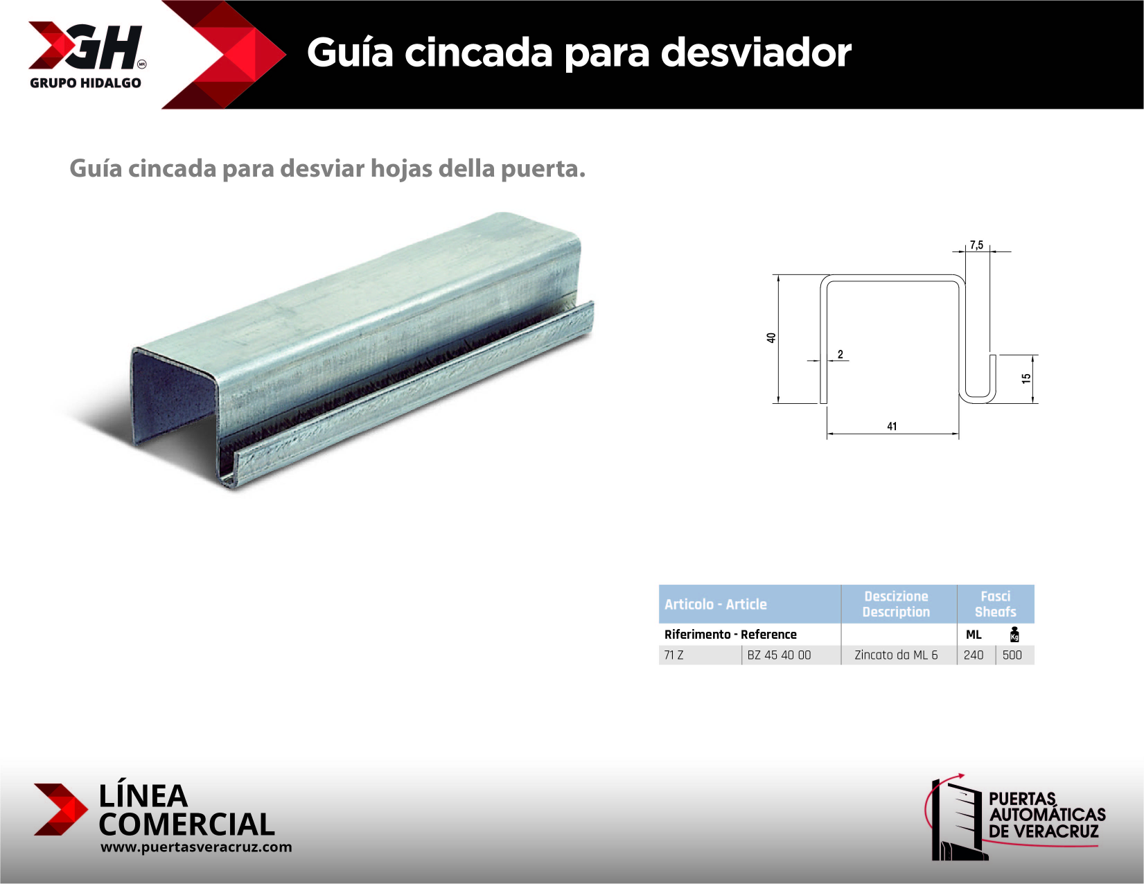 Guía cincada para desviador